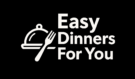 Easy Dinner For You